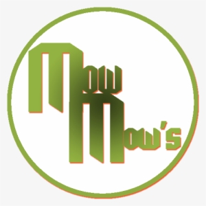 Mow Mow's Family Professional Landscaping - Graphic Design #1918