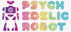 Biv 069 Psychedelic Robot Logo - Psychedelic Robot Dallas #6732