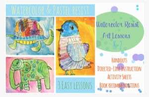 Watercolor And Pastel Resist Art Lessons - Watercolor Art Lessons #15144