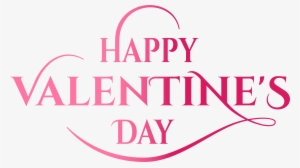 Valentine's Day Pink Text Png Image, Is Available For - Happy Valentines Day Transparent Background #101378