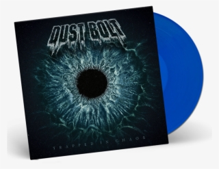 Trapped In Chaos / Blue Lp Gatefold - Dust Bolt Trapped In Chaos #10056473