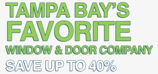 Tampa Bays Window And Door Company - Poster #10075764