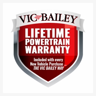 Lifetime Powertrain Warranty - Vic Bailey #10082751