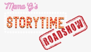 Mama G's Story Time Roadshow Had It's First Performance - Illustration #10089436