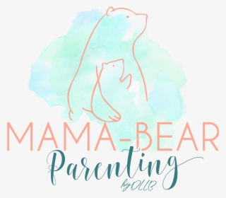 Mama-bear Parenting - Poster #10096221