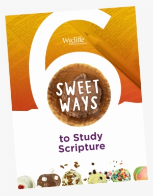 Six Sweet Ways To Study Scripture E-book - Bible #1028785