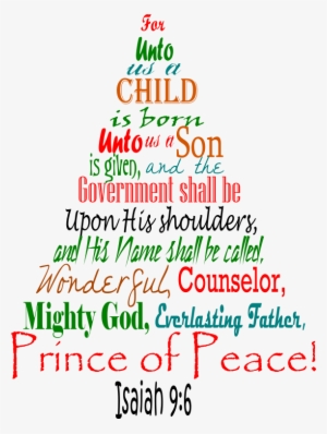 Christmas Holiday Break - Isaiah 9 6 Christmas Tree #1028790