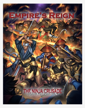 Empire's Reign - Empire's Reign: For The Ninja Crusade Second Edition #1028974