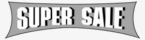 Super Sale Png - Super Sale Logo Transparent #1033476