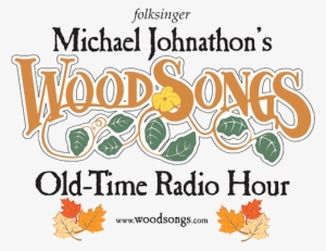 Woodsongs Old-time Radio Hour Is A Live Audience Celebration - Woodsongs: A Folksinger's Social Commentary, Song Manual #1039685