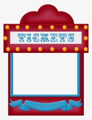 Aw Booth Frame Png Pinterest Tickets And - Circus Ticket Booth Clipart #1045610