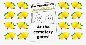 Visit The Woodlands Pop Up Lemonade Stand At The Front - Lemonade Stand #1045703