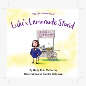 The Book Cover Depicting Lulu's Eponymous Lemonade - Lemonade Children's Book #1046397
