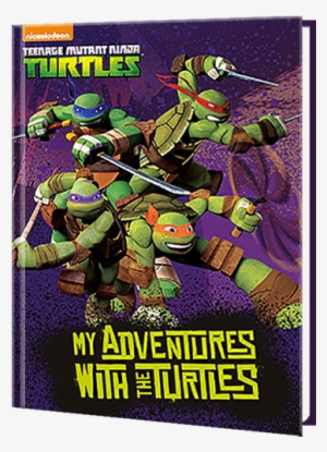 My Adventures With Teenage Mutent Ninja Turtles [book] #1052616