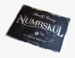 Numbskul Metal Sign #1054778 Numbskul Metal Sign #1054778