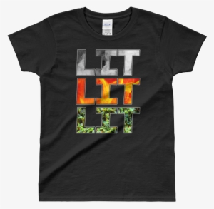 Ladies' Trip Lit 420 Black T-shirt It's Lit Green, - Hot Ones T Shirt #1081500