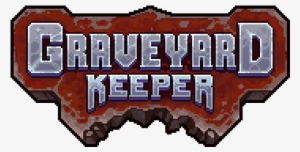 Graveyard Keeper Logo - Pc Game #1082620
