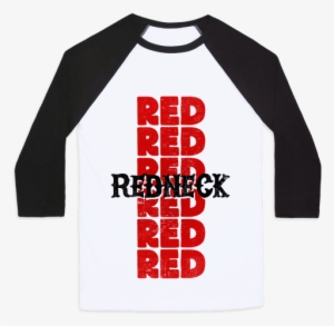 Redneck Baseball Tee - Long-sleeved T-shirt #1089509