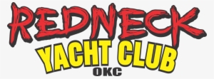 Redneck Yacht Club Okc © - Illustration #1090200