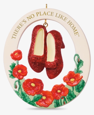 There's No Place Like Home Click Those Ruby Slippers #1091789