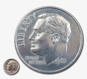 Giant 3 Inch Dime - Jumbo 3 Inch Roosevelt Dime By Johnson Precision Magic #1102267