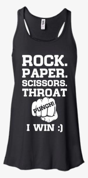 I Win T Shirt,tank Top - Rock, Paper, Scissors, Throat Punch I Win T-shirt #1114248
