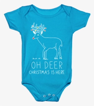 Oh Deer Christmas Is Here Baby Onesy - Onesie #1119827