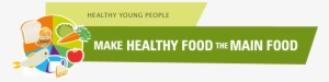 Healthy Eating - Food Banner For School #1121756