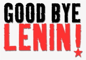 Good Bye Lenin Image - Good Bye Lenin #1131401