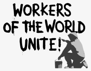 Medium Image - Workers Of The World Unite Png #1131831
