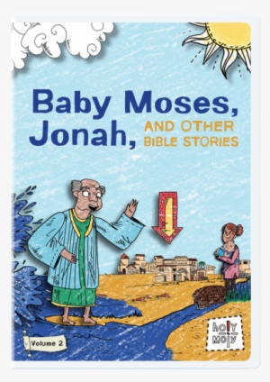 Baby Moses, Jonah, And Other Bible Stories - Jonah And The Big Fish And Other Bible Stories #1136052