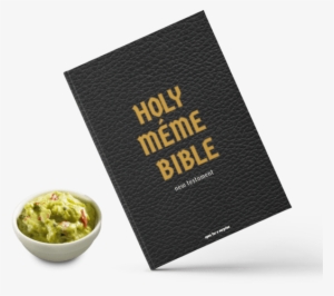 Holy Méme Bible - Holy Meme Bible #1136266