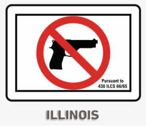 Illinois Firearms Prohibited Sign - No Gun Sign #1137119