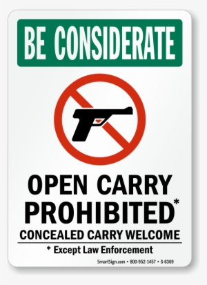 Open Carry Prohibited, Concealed Carry Welcome Sign - Concealed Carry Permitted Sign #1137267