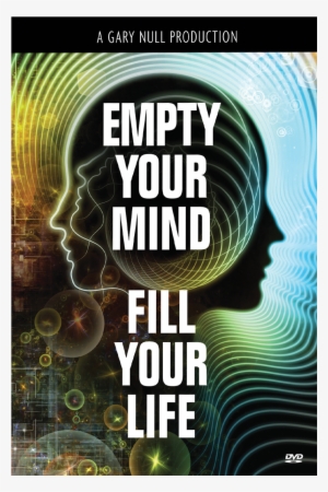 Empty Your Mind, Fill Your Life Dvd #1139396