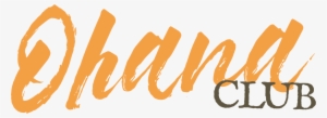 Ohana Club - Calligraphy #1140056