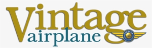 Contributor Guidelines - Vintage Airplanes Magazine #1144874