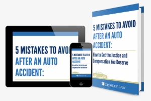 5 Mistakes To Avoid After An Auto Accident Ebook - Gadget #1148557