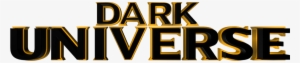 Dark Universe Fan Logo By Mechaashura20 On - Dark Universe Logo Png #1155839