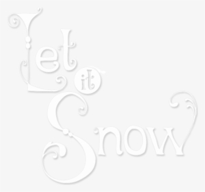 Use The Buttons Below To Add Snow, A Snowman, And The - Graphic Design #1159992