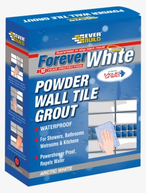 Forever White Powder Wall Tile Grout Is A Cement Based #1172305