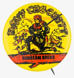 Davy Crockett Sunbeam Bread - Davy Crockett Sunbeam Bread 1-3/8" Pinback Button #1175451