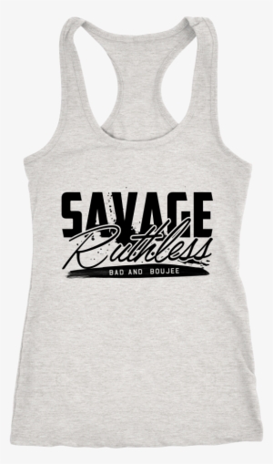 Migos Savage Ruthless Bad And Boujee Rap Racerback - Thin Blue Line For Women Tanks #1179328