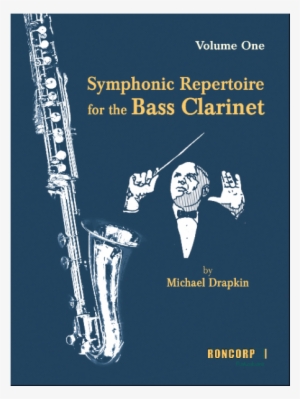 Symphonic Repertoire - Symphonic Repertoire For The Bass Clarinet #1186946