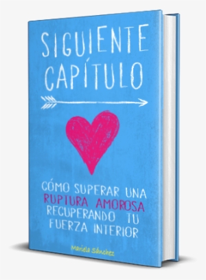 Libro Siguiente Capitulo Superar Una Ruptura Amorosa - Capítulo Libro #1193071