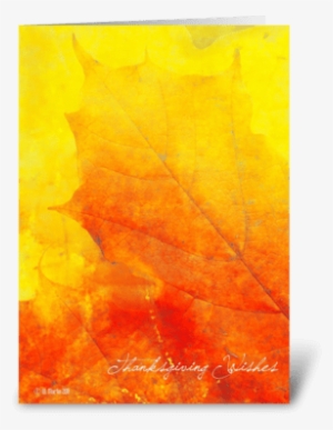 Fall Leaf Thanksgiving Card Greeting Card - Greeting Card #127505