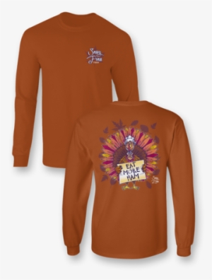 Sassy Frass Eat More Ham Turkey Thanksgiving Fall Long - Christmas T Shirt Comfort Colors #1201796