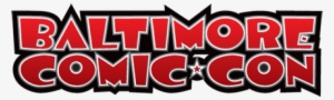 Baltimore Comic-con 2018 Welcomes Independent Creators - Comic Con 2017 Baltimore #1208414