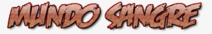 Mundo Sangre Continue Reading - Circle #1211835