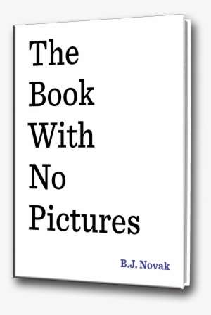 Book With No Pictures By B J Novak #1219892